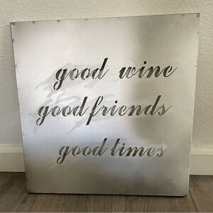 Good Wine Good Friends Good Times Wall Art